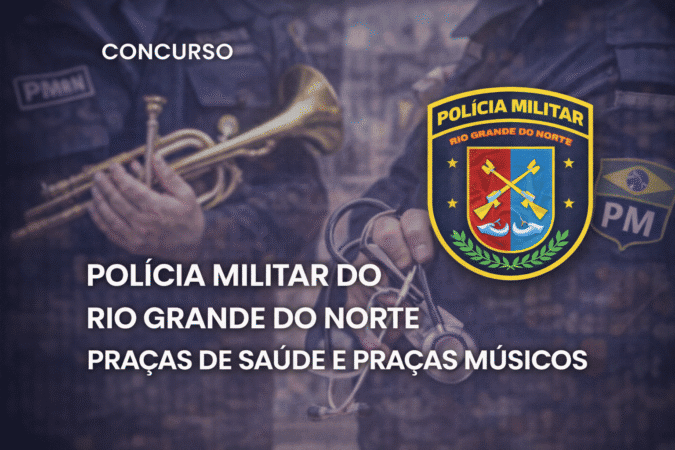 Polícia Militar do Rio Grande do Norte – Praças de Saúde e Praças Músicos