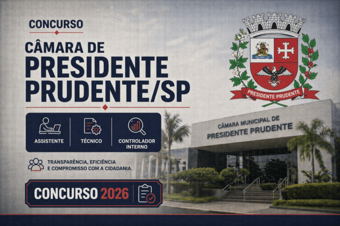 Concurso Câmara de Presidente Prudente/SP – Assistente, Técnico e Controlador Interno