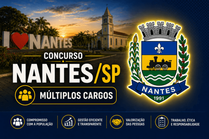 Concurso Nantes/SP – Múltiplos Cargos