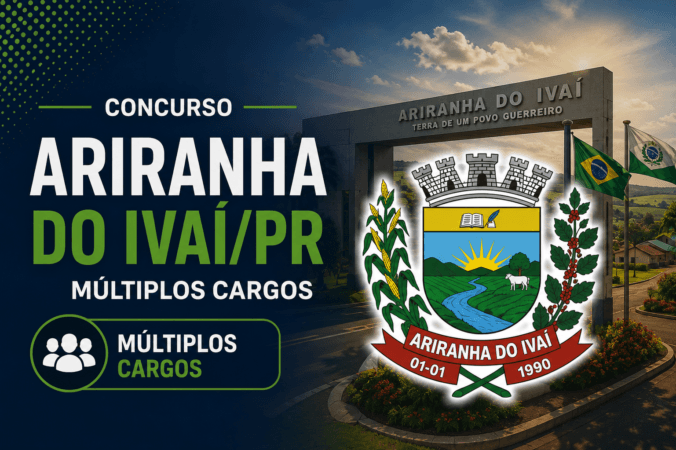 Concurso Ariranha do Ivaí/PR – Múltiplos Cargos