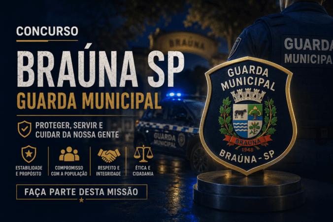Concurso Braúna SP – Guarda Municipal