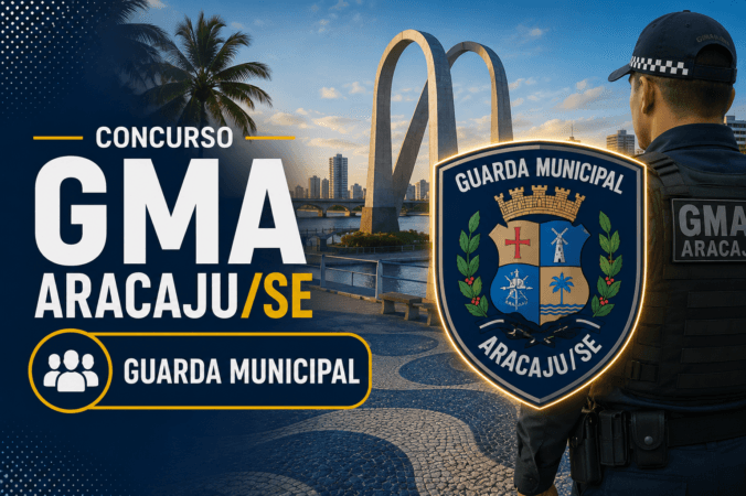 Concurso GMA Aracaju/SE – Guarda Municipal