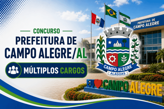 Concurso Prefeitura de Campo Alegre/AL – Múltiplos Cargos