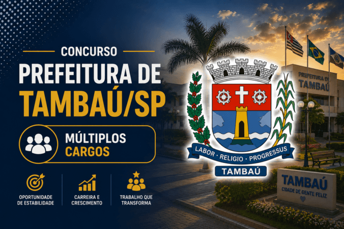 Concurso Prefeitura de Tambaú/SP – Múltiplos Cargos