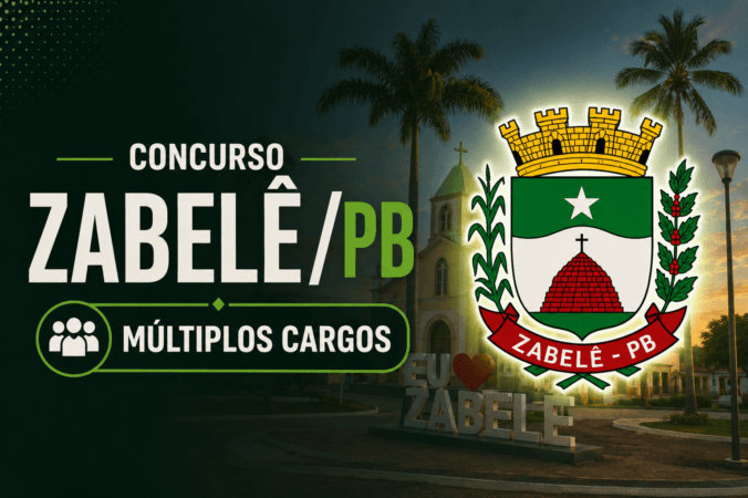 Concurso Prefeitura de Zabelê/PB – Múltiplos Cargos