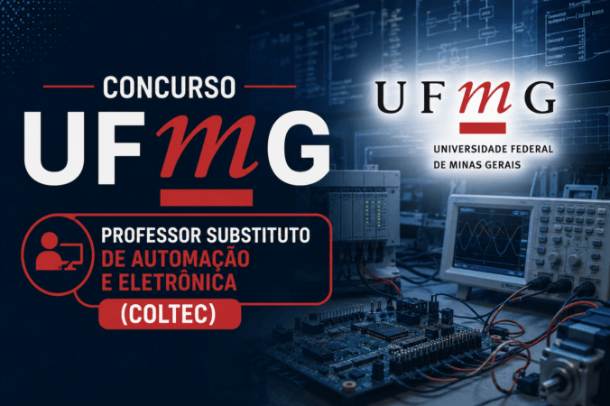 Concurso UFMG – Professor Substituto de Automação e Eletrônica (COLTEC)