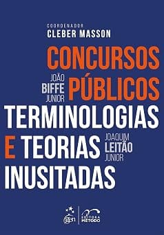 Concursos Públicos – Terminologias e Teorias Inusitadas – 1ª Edição 2017