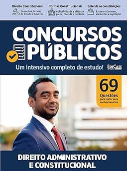 Livro Concursos Públicos 1 – Direito Administrativo e Constitucional: Um intensivo completo de estudo!