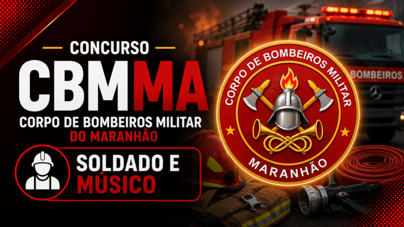 Concurso CBM MA – Soldado e Músico