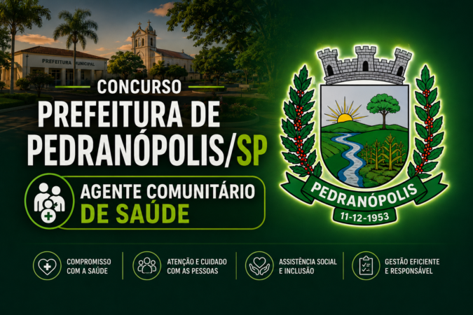 Concurso Prefeitura de Pedranópolis/SP – Agente Comunitário de Saúde