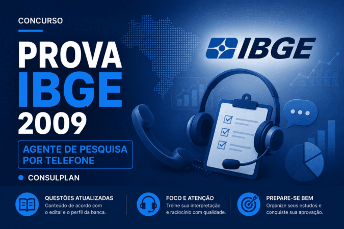 Prova IBGE 2009 | CONSULPLAN – Agente de Pesquisa por Telefone