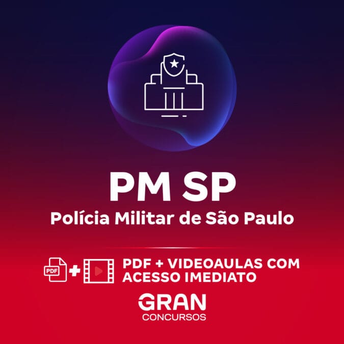 PM SP – Polícia Militar do Estado de São Paulo – Oficial com Orientação para o TAF (Pós-Edital)