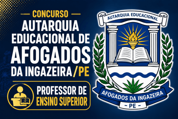 Concurso Autarquia Educacional de Afogados da Ingazeira/PE – Professor de Ensino Superior