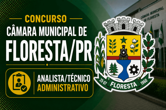 Concurso Câmara Municipal de Floresta/PR – Analista/Técnico Administrativo