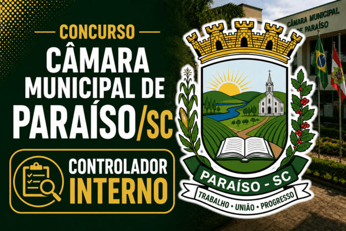 Concurso Câmara Municipal de Paraíso/SC – Controlador Interno