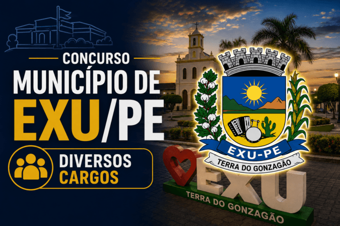 Concurso Município de Exu/PE – Diversos Cargos