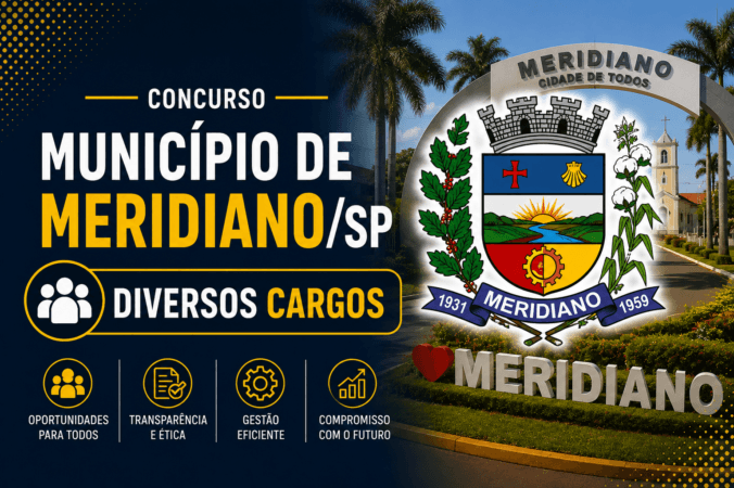 Concurso Município de Meridiano/SP – Diversos Cargos