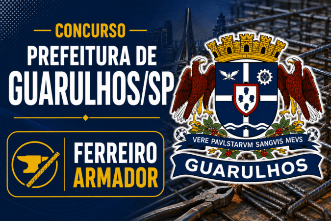 Concurso Prefeitura de Guarulhos/SP – Ferreiro Armador