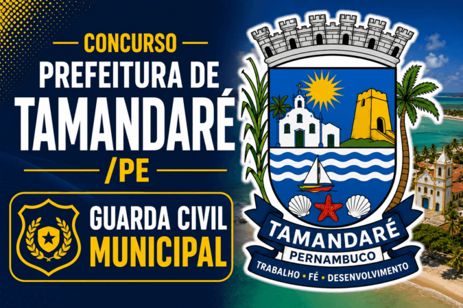 Concurso Prefeitura de Tamandaré/PE – Guarda Civil Municipal