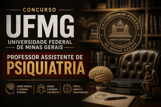 Concurso UFMG – Professor Assistente de Psiquiatria