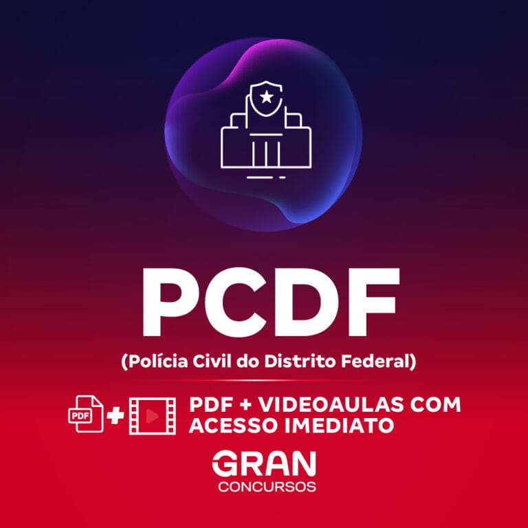 PCDF – Polícia Civil do Distrito Federal – Papiloscopista (Com Orientações para o TAF)