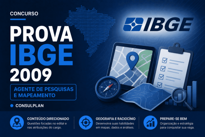 Prova IBGE 2009 CONSULPLAN – Agente de Pesquisas e Mapeamento