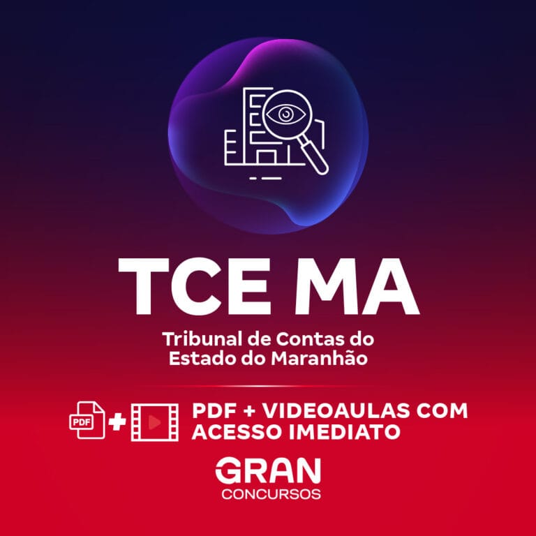 TCE MA – Tribunal de Contas do Estado do Maranhão – Cargo 10: Analista Estadual de Apoio ao Controle Externo – Especialidade: Tecnologia da Informação (Pós-Edital)