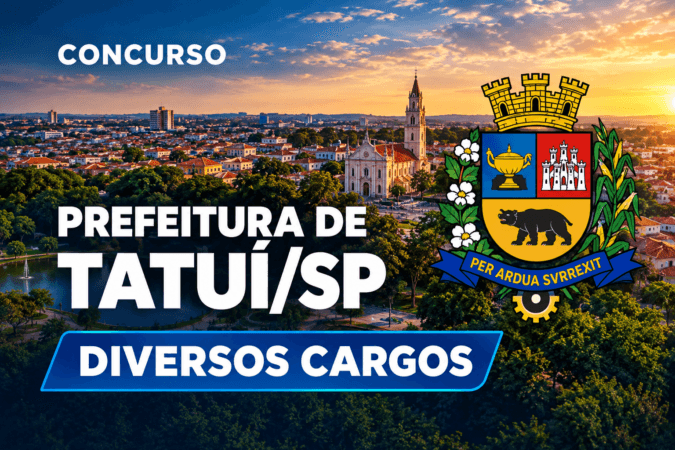 Concurso Prefeitura de Tatuí/SP – Diversos Cargos