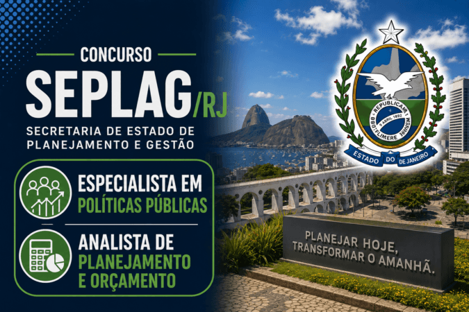 Concurso SEPLAG/RJ – Especialista em Políticas Públicas e Analista de Planejamento e Orçamento