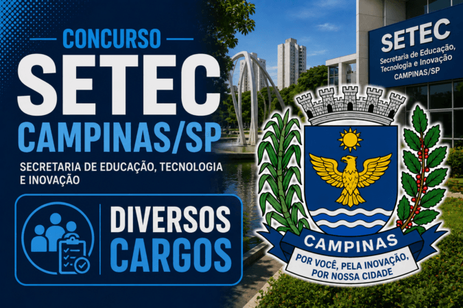 Concurso SETEC Campinas/SP – Diversos Cargos