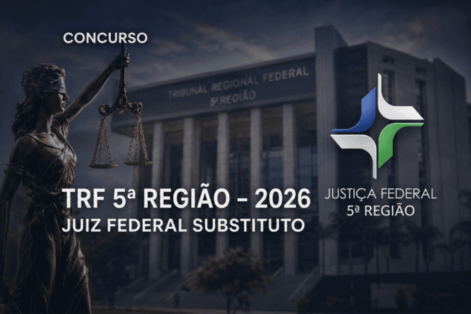 Concurso TRF da 5ª Região – Juiz Federal Substituto
