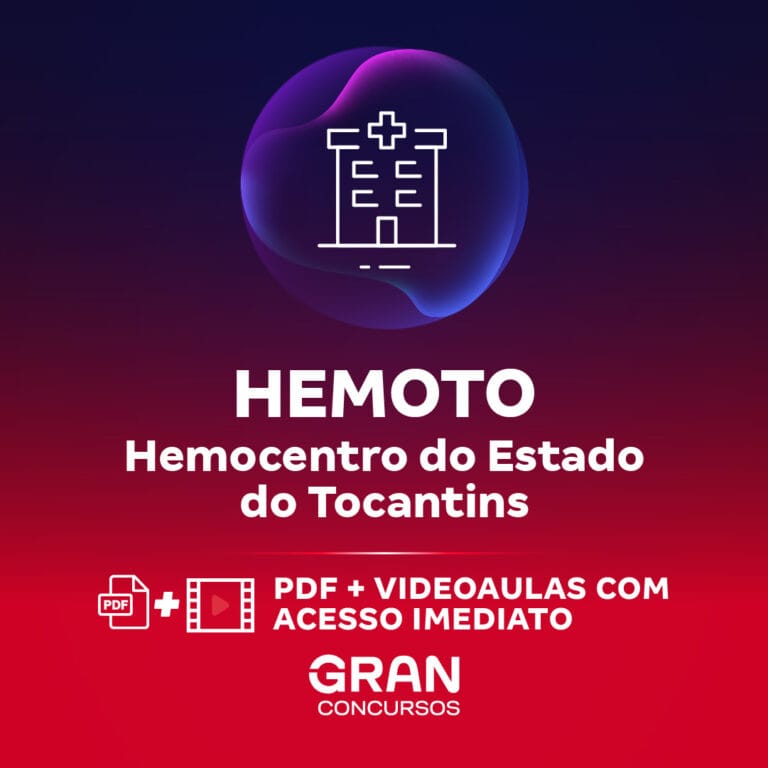 HEMOTO – Hemocentro do Estado do Tocantins – Enfermeiro (Módulo Especial) (Pré-Edital)
