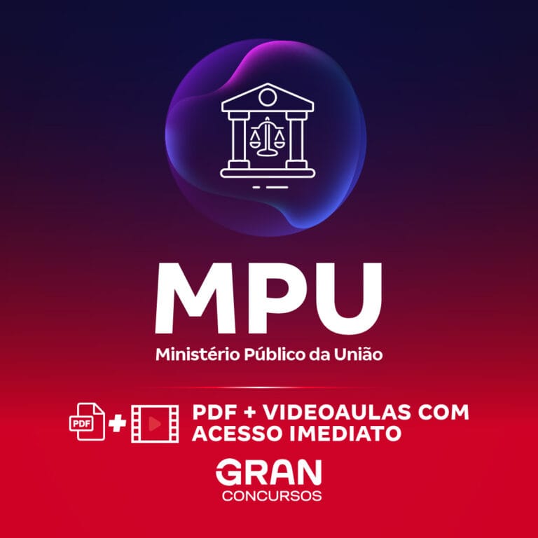 Treinamento Intensivo para MPU – Cargo: A07 – Analista do MPU – Direito (Exercícios + Diferenciais Exclusivos) (Pós-Edital)