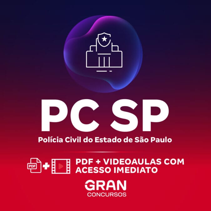 PC SP – Polícia Civil do Estado de São Paulo – Delegado de Polícia (Pré-Edital)