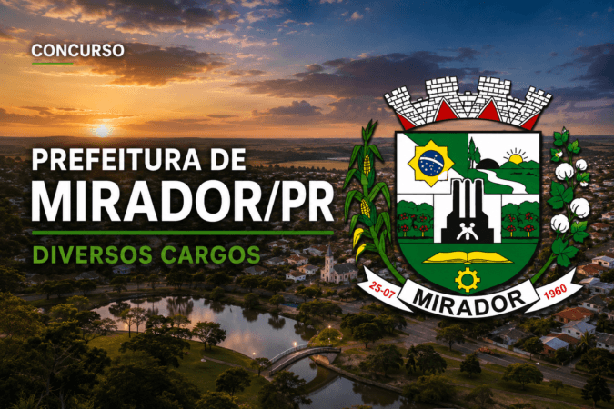 Concurso Prefeitura de Mirador/PR – Diversos Cargos
