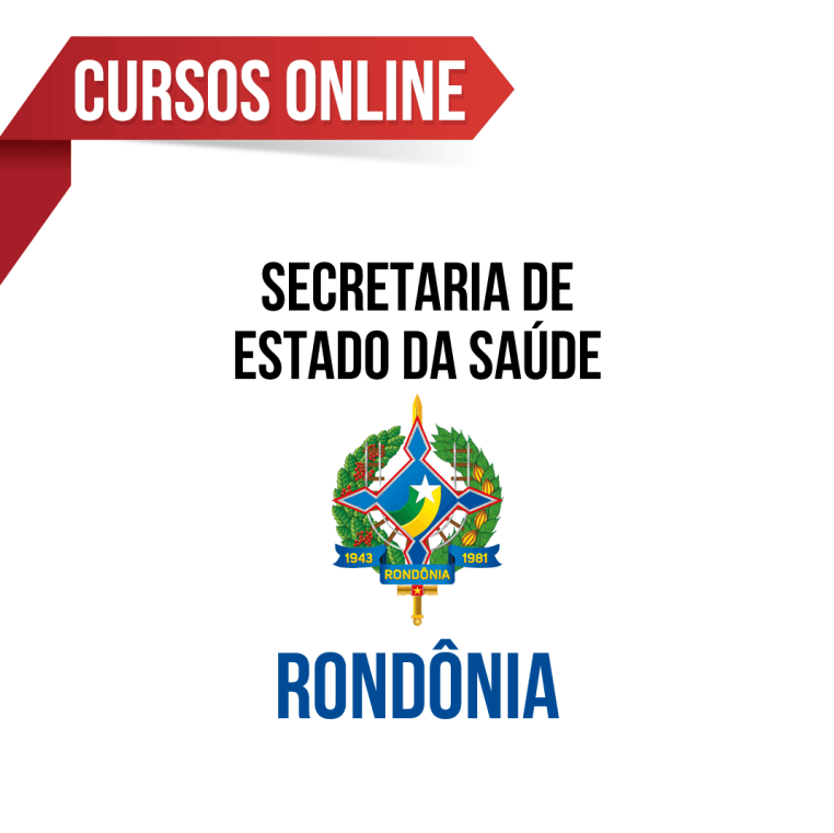 SESAU RO – Secretaria de Estado da Saúde de Rondônia – Nutricionista