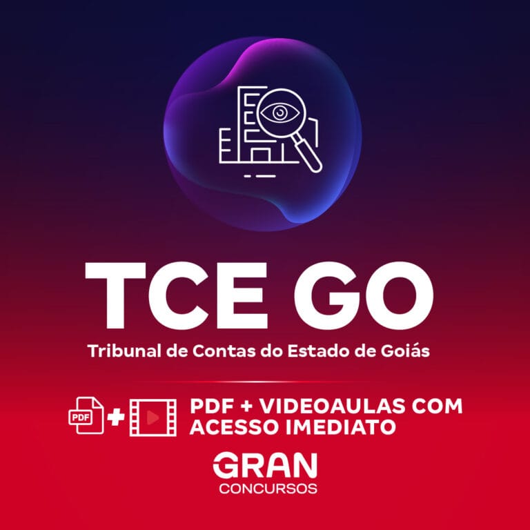 TCE GO – Tribunal de Contas do Estado de Goiás – Técnico de Controle Externo – Especialidade: Tecnologia da Informação (Pós-Edital)