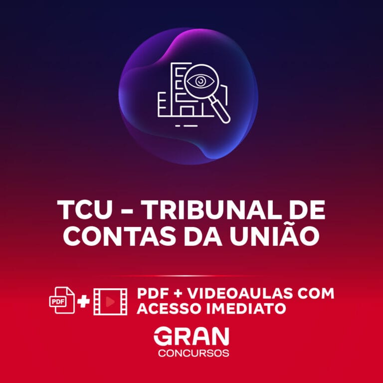 TCU – Tribunal de Contas da União – Cargo 3 – Auditor Federal de Controle Externo – Área: Apoio Técnico e Administrativo – Especialidade: Psicologia (Pré-Edital)