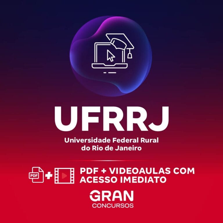 UFRRJ – Universidade Federal Rural do Rio de Janeiro – Conhecimentos Básicos Para Todos Os Cargos – Exceto Analista de Tecnologia da Informação (Pós-Edital)