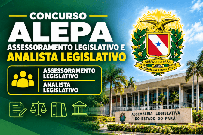 Concurso ALEPA – Assessoramento Legislativo e Analista Legislativo