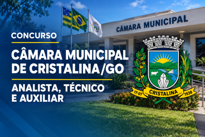 Concurso Câmara Municipal de Cristalina/GO – Analista, Técnico e Auxiliar