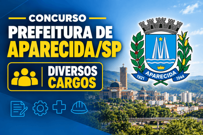 Concurso Prefeitura de Aparecida/SP – Diversos Cargos