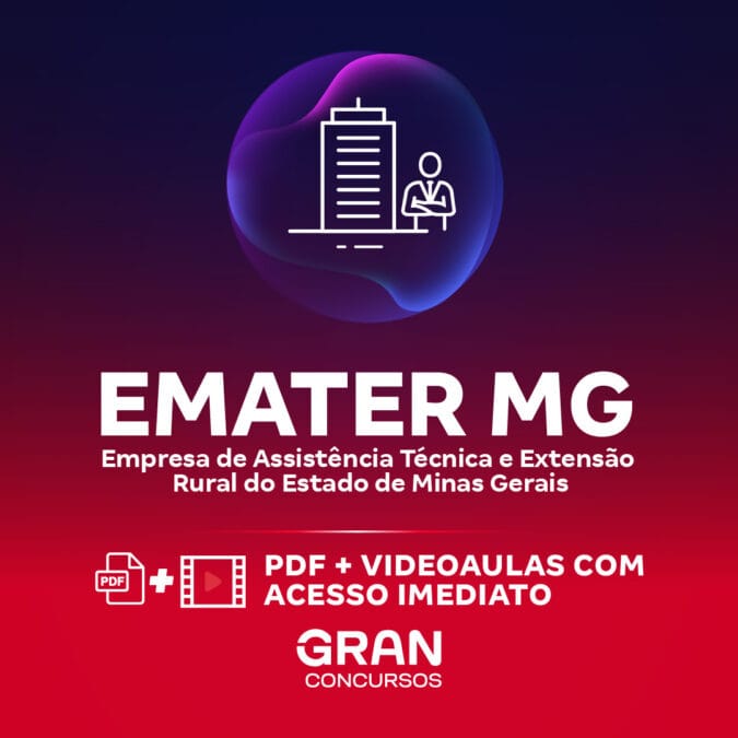 EMATER MG – Empresa de Assistência Técnica e Extensão Rural do Estado de Minas Gerais – Assistente Administrativo II (Pós-Edital)