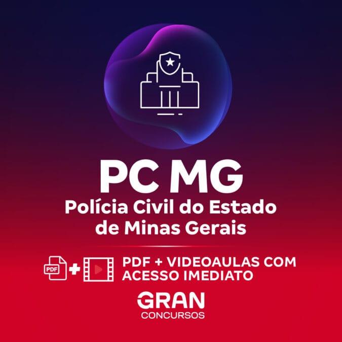 PC MG – Polícia Civil do Estado de Minas Gerais – Escrivão de Polícia
