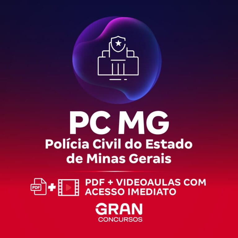 PC MG – Polícia Civil do Estado de Minas Gerais – Escrivão de Polícia
