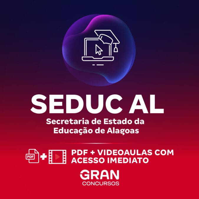 SEDUC AL – Secretaria de Estado de Educação de Alagoas – Professor – Disciplina 9: Matemática (Pós-Edital)