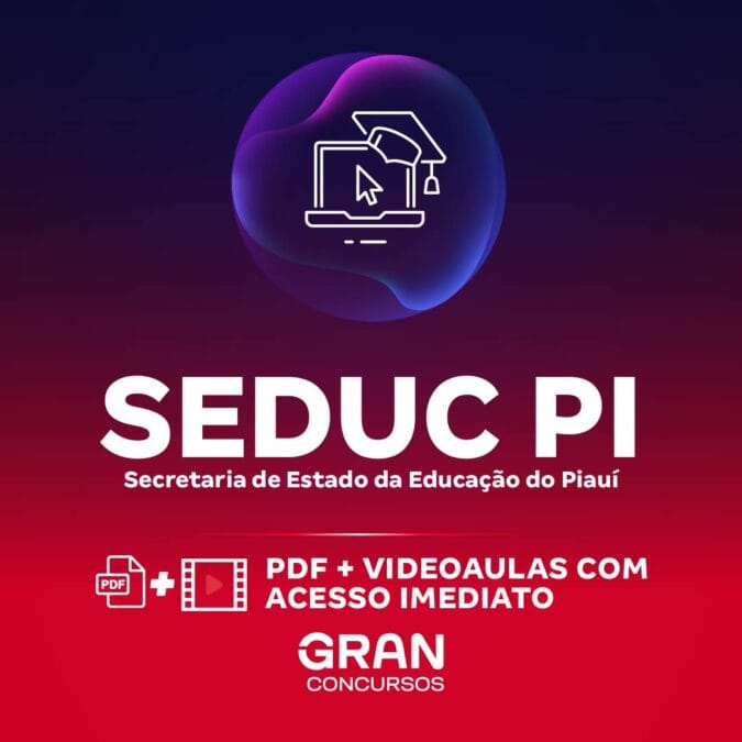 SEDUC PI – Secretaria de Estado da Educação do Piauí – Professor da Educação Básica – Disciplina: Química