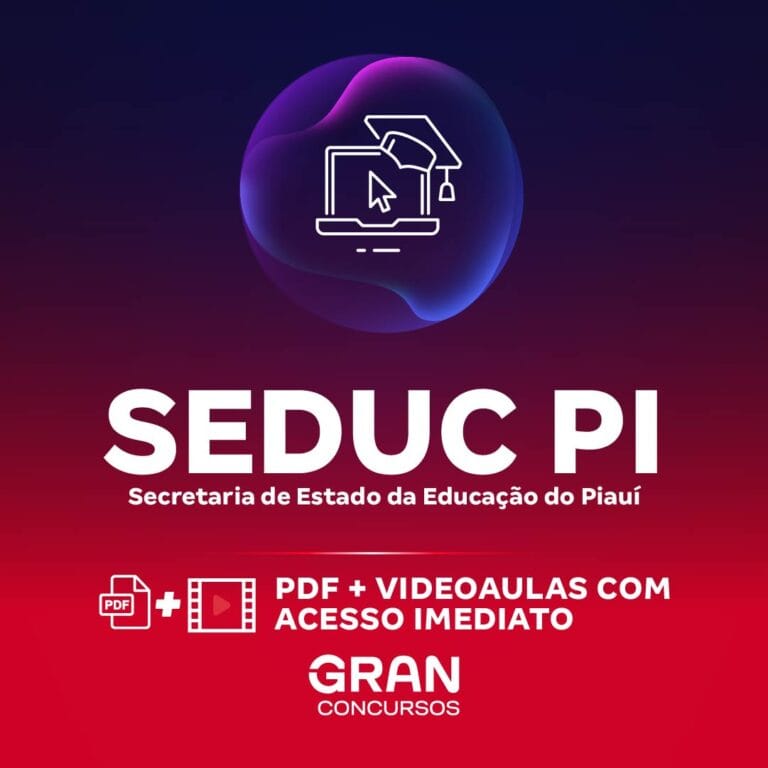SEDUC PI – Secretaria de Estado da Educação do Piauí – Professor da Educação Básica – Disciplina: Química