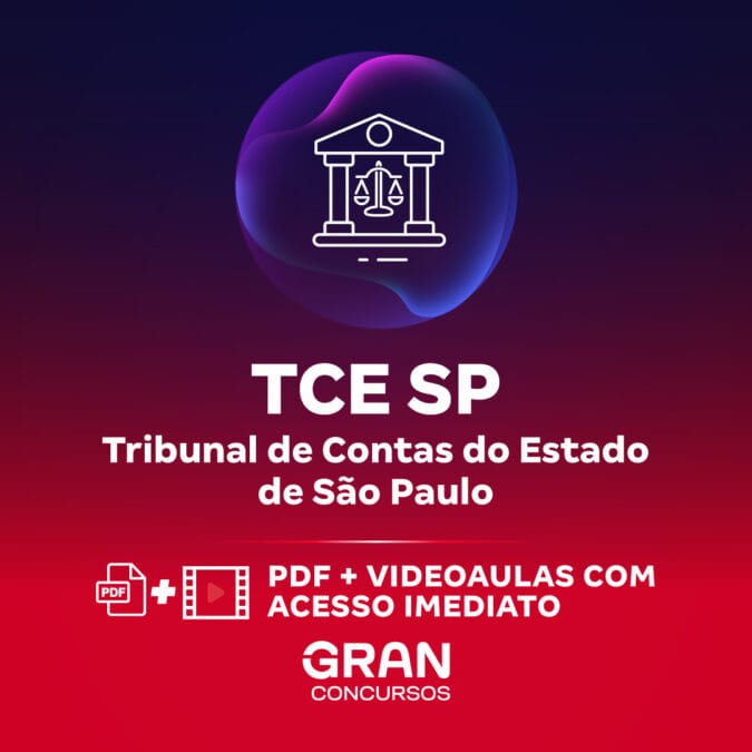 TCE SP – Tribunal de Contas do Estado de São Paulo – Auditor de Controle Externo – DIPE – Direito (Pós-Edital)